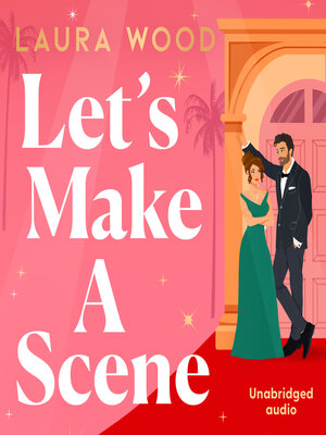 cover image of Let's Make a Scene